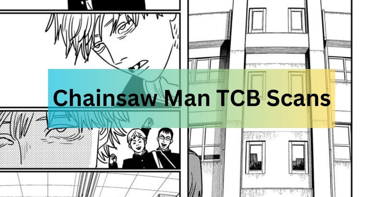 Chainsaw Man TCB Scans