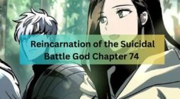 Reincarnation of the Suicidal Battle God Chapter 74
