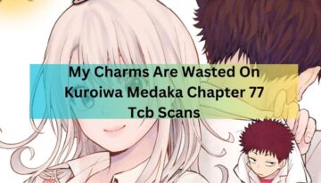 my charms are wasted on kuroiwa medaka chapter 77 tcb scans