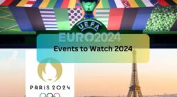 Events to Watch 2024