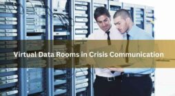 Virtual Data Rooms in Crisis Communication