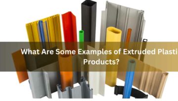 What Are Some Examples of Extruded Plastic Products?