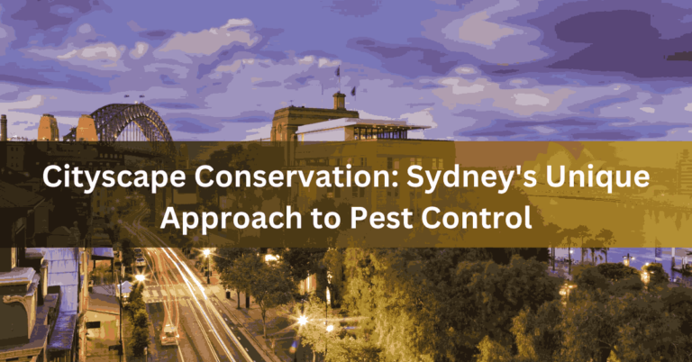 Cityscape Conservation: Sydney's Unique Approach to Pest Control