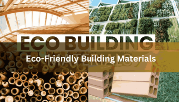 Eco-Friendly Building Materials