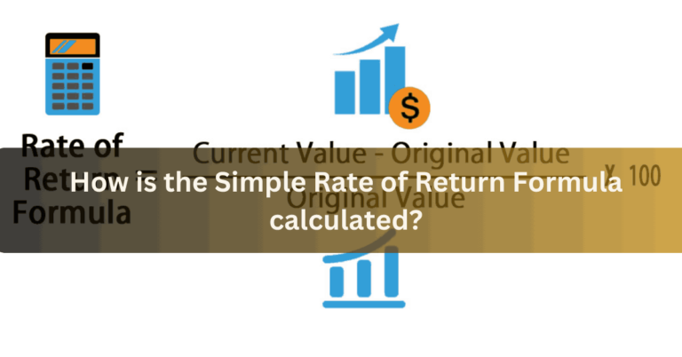 How is the Simple Rate of Return Formula calculated